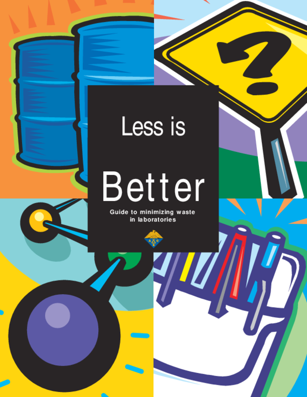 (PDF) Less i s Better Guide to minimizing waste in laboratories