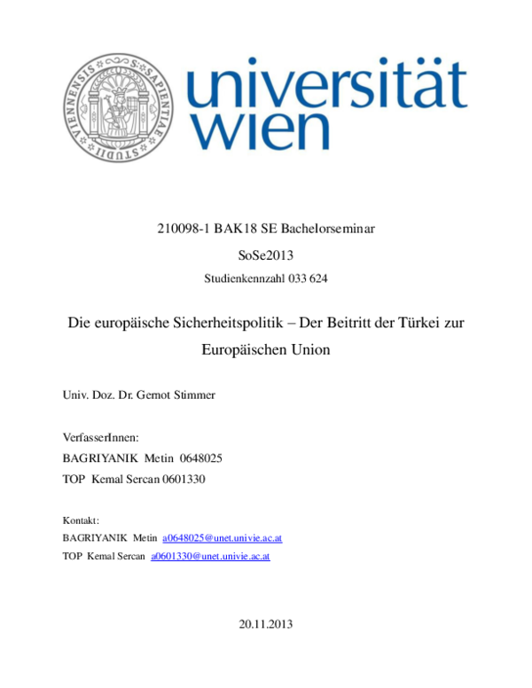 Pdf Die Europaische Sicherheitspolitik Der Beitritt Der Turkei Zur Europaischen Union Metin Bagriyanik Academia Edu