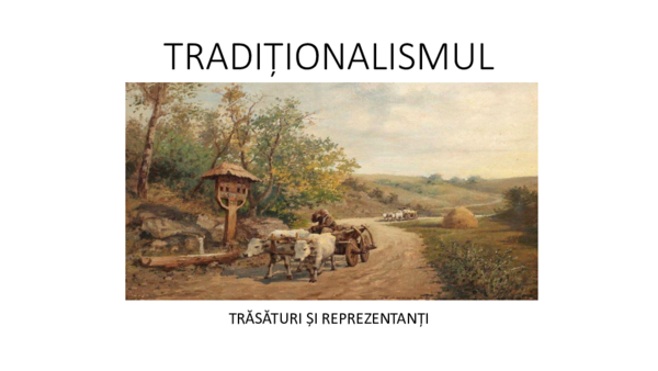 (PPT) Tradiționalismul