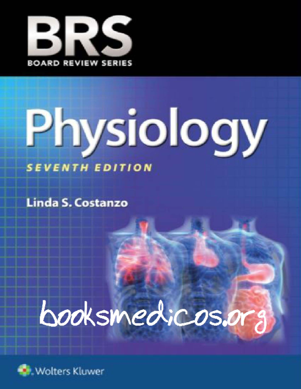 健康+医学 BRS Physiology SEVENTH EDITION 532d6b05-08b1-4a7e-8a9b-