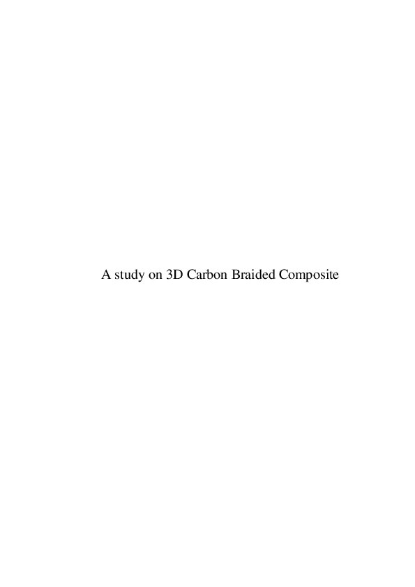 (PDF) A study on 3D Carbon Braided Composite