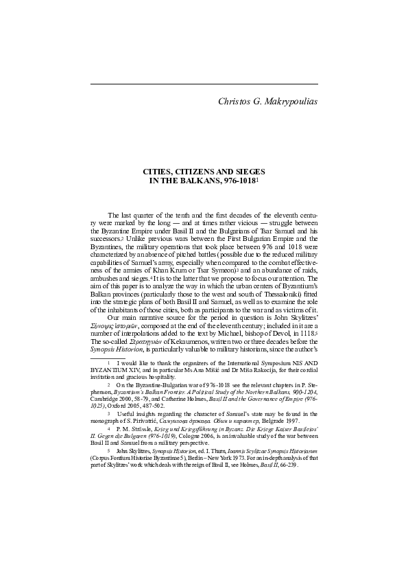 Cities, Citizens and Sieges in the Balkans, in: Niš and Byzantium XIV, ed. M. Rakocija. Niš 2016.