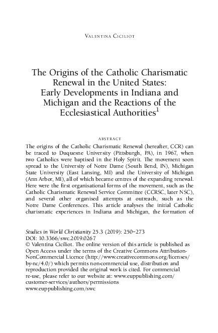 The Origins of the Catholic Charismatic Renewal in the United States: Early Developments in Indiana and Michigan and the Reactions of the Ecclesiastical Authorities 1