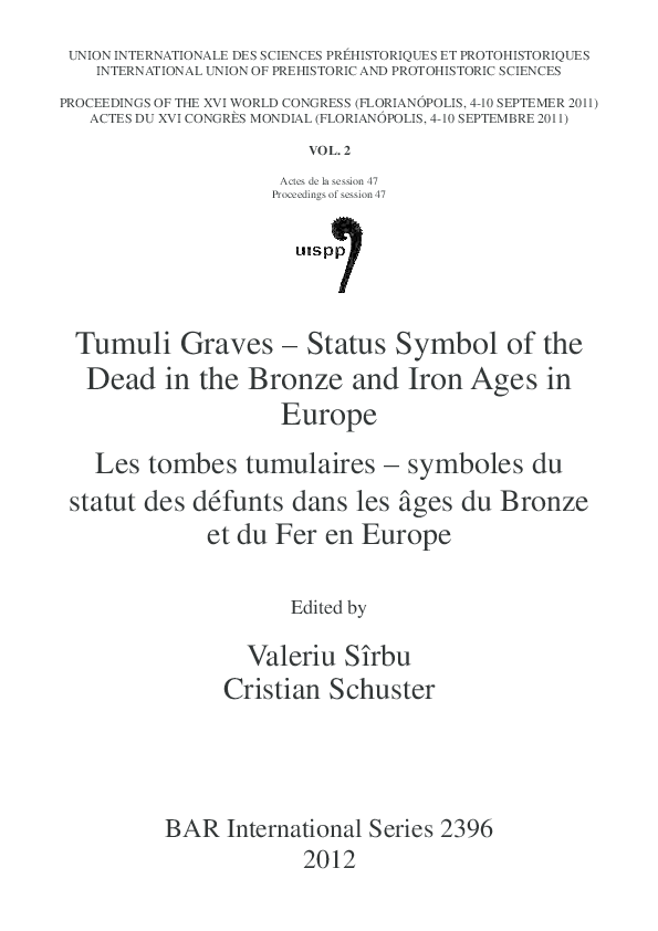 (PDF) Tumuli Graves -Status Symbol of the Dead in the Bronze and Iron ...