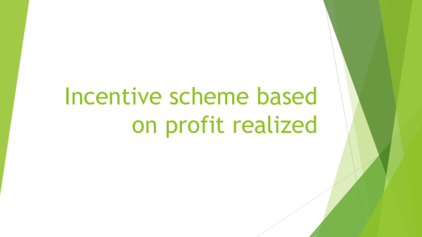 (PPT) Project Profitability based incentive