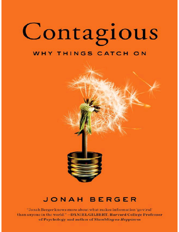 (PDF) Contagious why things catch on - jonah berger