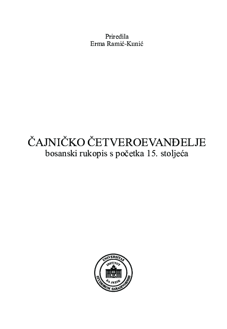 (PDF) Čajničko četveroevanđelje: bosanski rukopis s početka 15 ...