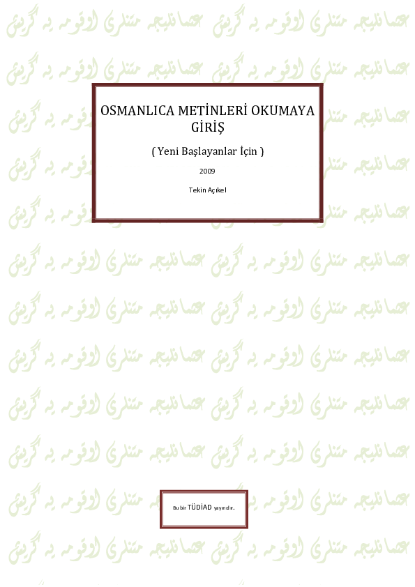 OSMANLICA METINLERI OKUMAYA GIRIS