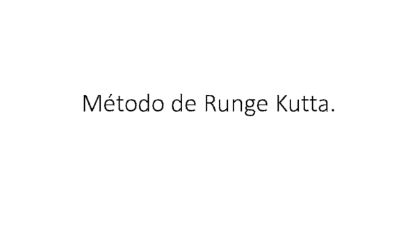(PPT) Método de Runge Kutta PRESENTACION