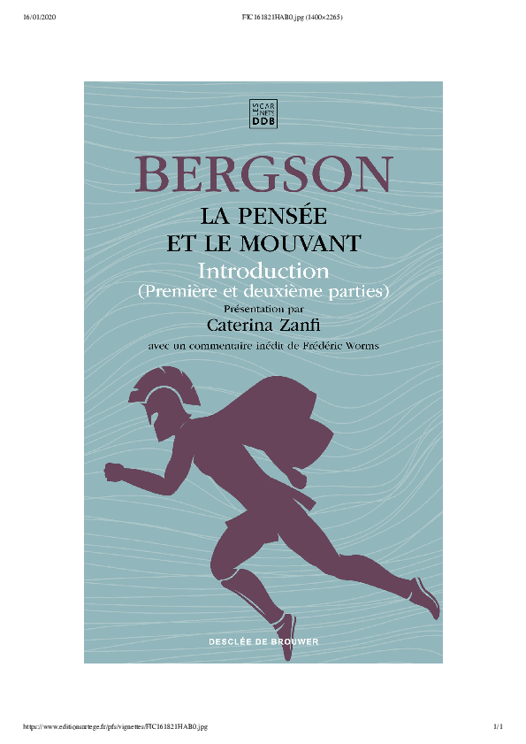(PDF) Henri Bergson, La pensée et le mouvant. Introduction (première et