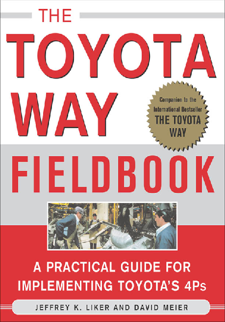  PDF The Toyota Way Fieldbook Daniel Souza Academia edu