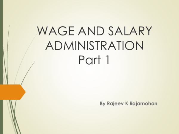 PDF WAGE AND SALARY ADMINISTRATION Part 1 Sangeetha Sudhakar