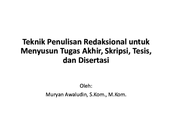 Pdf Teknik Penulisan Redaksional Untuk Menyusun Tugas Akhir Skripsi Pdf Teknik Penulisan Redaksional Untuk Menyusun Tugas Akhir Skripsi