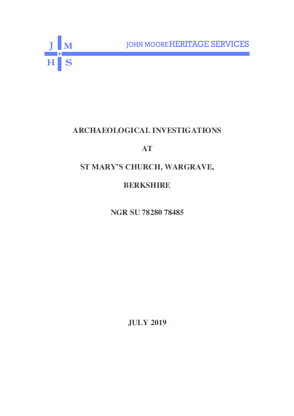 ARCHAEOLOGICAL INVESTIGATIONS AT ST MARY’S CHURCH, WARGRAVE, BERKSHIRE