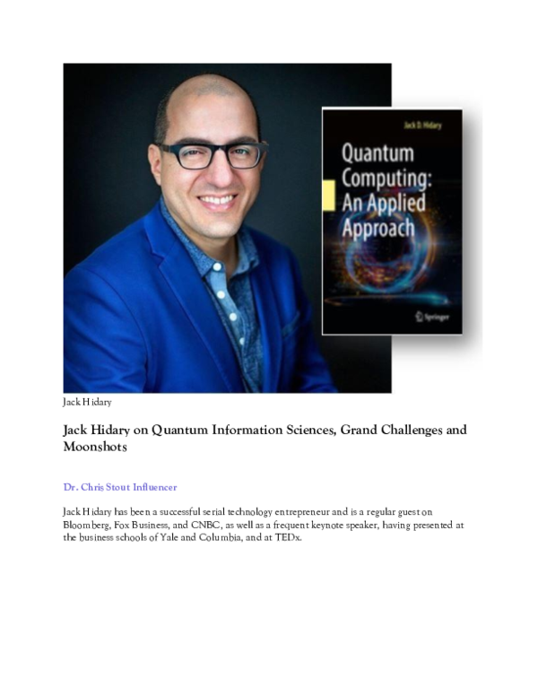 Jack Hidary on Quantum Information Sciences, Grand Challenges and Moonshots