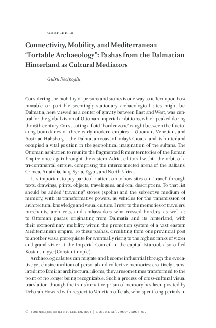 Connectivity, Mobility, and Mediterranean "Portable Archaeology": Pashas from the Dalmatian Hinterland as Cultural Mediators