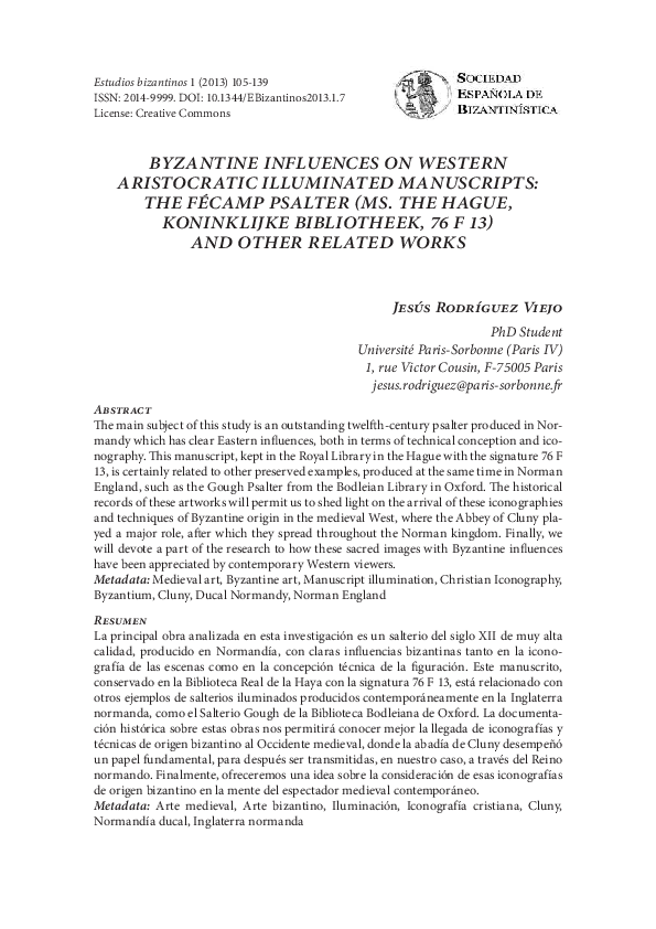 Byzantine influences on Western aristocratic illuminated manuscripts: the Fécamp Psalter (ms. The Hage, Koninklijke Bibliotheek, 76 F 13) and other related works