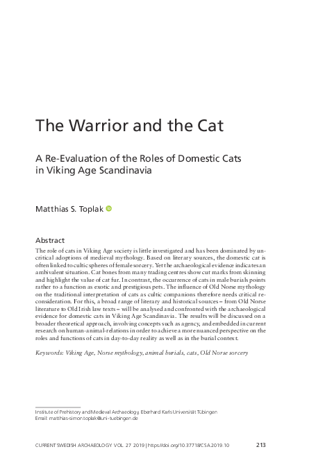 The Warrior and the Cat A Re-Evaluation of the Roles of Domestic Cats in Viking Age Scandinavia