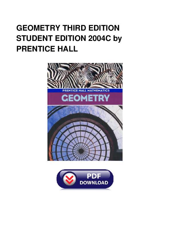Pdf Geometry Third Edition Student Edition 2004c By Prentice Hall Elizabeth Monica Academia Edu