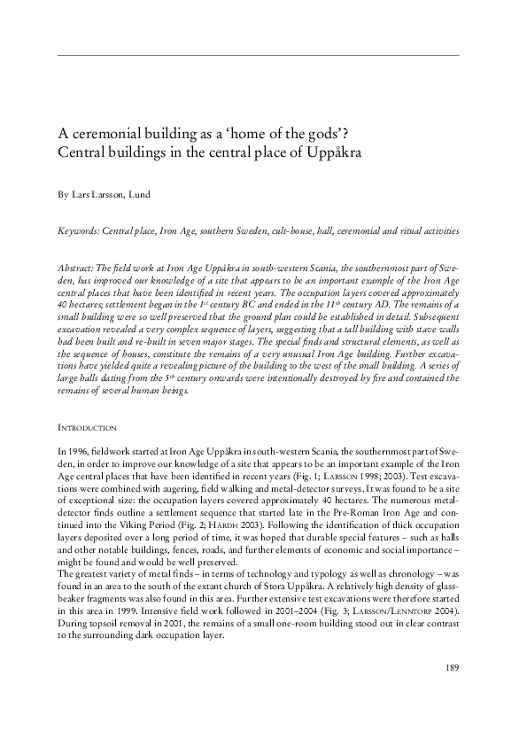 A ceremonial building as a 'home of the gods'? Central buildings in the central place of Uppåkra