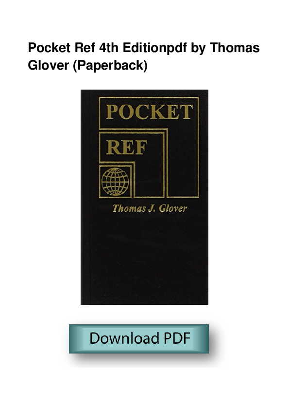 (PDF) PDF Pocket Ref 4th Edition Thomas Glover Paperback.PdF jenurata