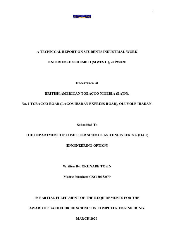 Doc Siwes Report On Manufacturing Of Cigarettes Undergone At British American Tobbaco Nigeria Okunade Tosin Academia Edu