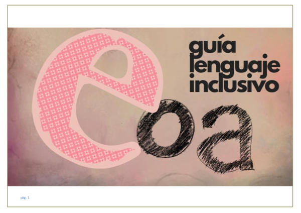 (PDF) Lenguaje Inclusivo Guía de uso Asamblea no binarie | NoeLia ...