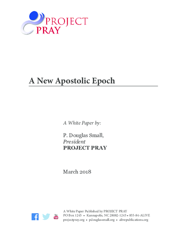 (PDF) A New Apostolic Epoch A White Paper Published by PROJECT PRAY