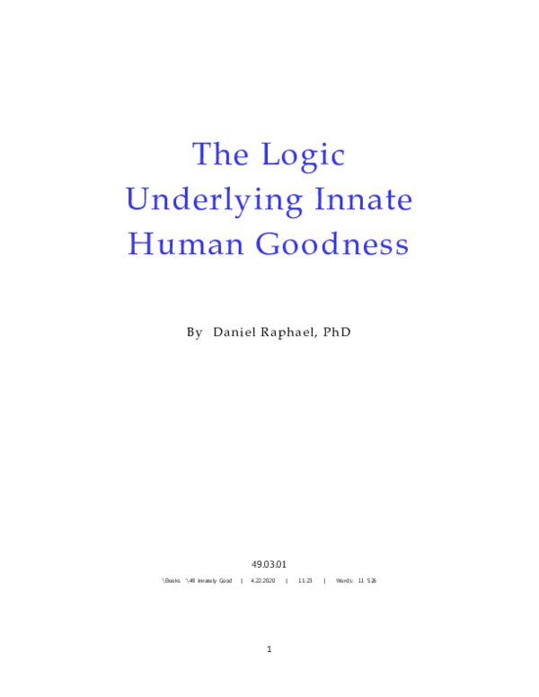(PDF) The Logic Underlying Innate Human Goodness B y Daniel Raphael, PhD