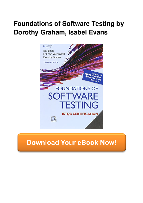 (PDF) Foundations Of Software Testing by Dorothy Graham Isabel Evans
