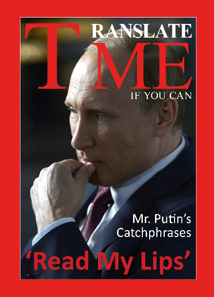 (PDF) PUTIN'S QUOTES AND PHRASES HARD TO TRANSLATE