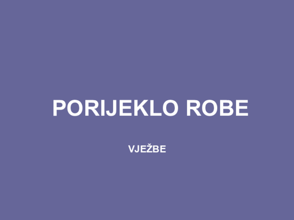(PPT) PORIJEKLO ROBE-VJEZBE