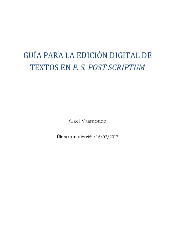 (PDF) Guía para la edición digital de textos en P. S. Post Scriptum