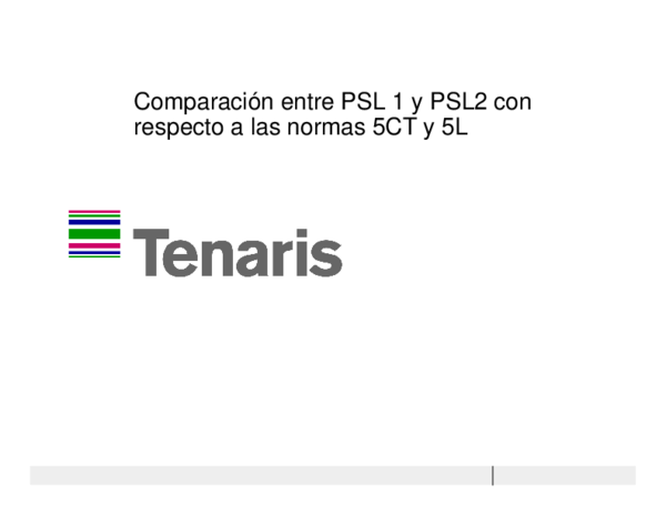 (PDF) Comparación entre PSL 1 y PSL2 con respecto a las normas 5CT y 5L