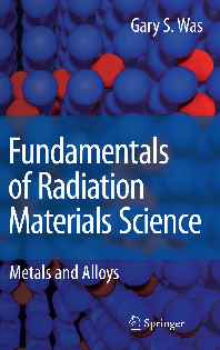 PDF) Fundamentals of Radiation Materials Science
