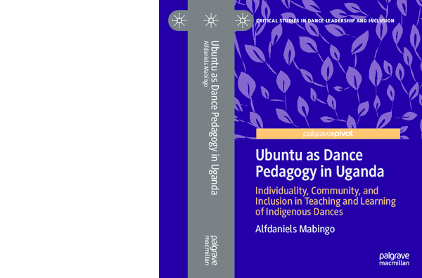 (PDF) Ubuntu as Dance Pedagogy in Uganda: Individuality, Community, and ...