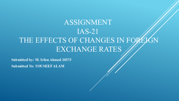 (PPT) IAS 21 — The Effects of Changes in Foreign Exchange