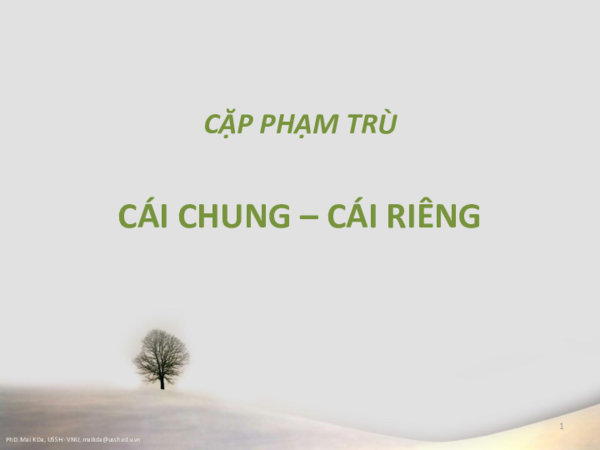 First page of “Slide Bài giảng Triết học Mác - Lênin. Mai K Đa - USSH VNU. Cặp phạm trù Cái Chung và Cái Riêng”