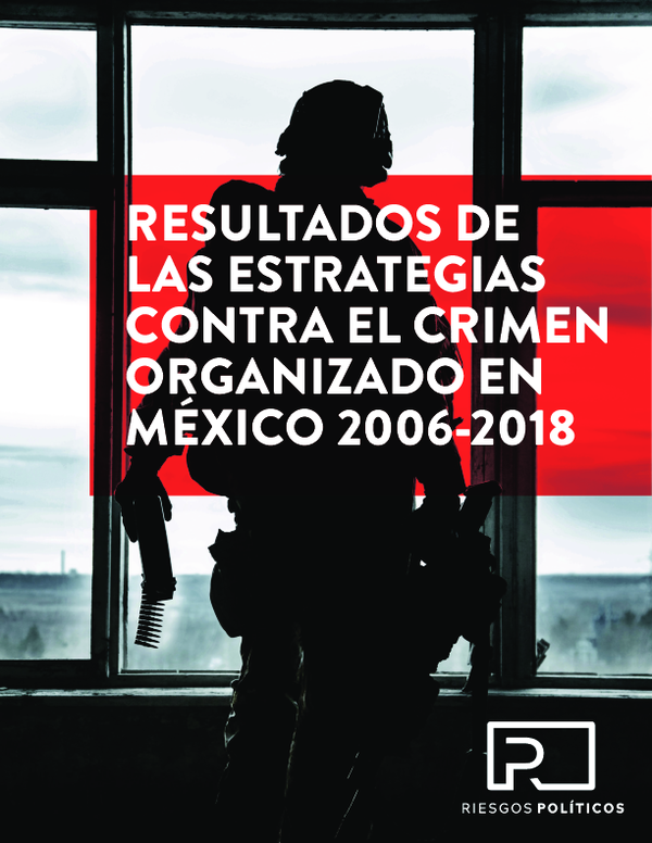 (PDF) Resultados de las Estrategias contra el Crimen Organizado en ...