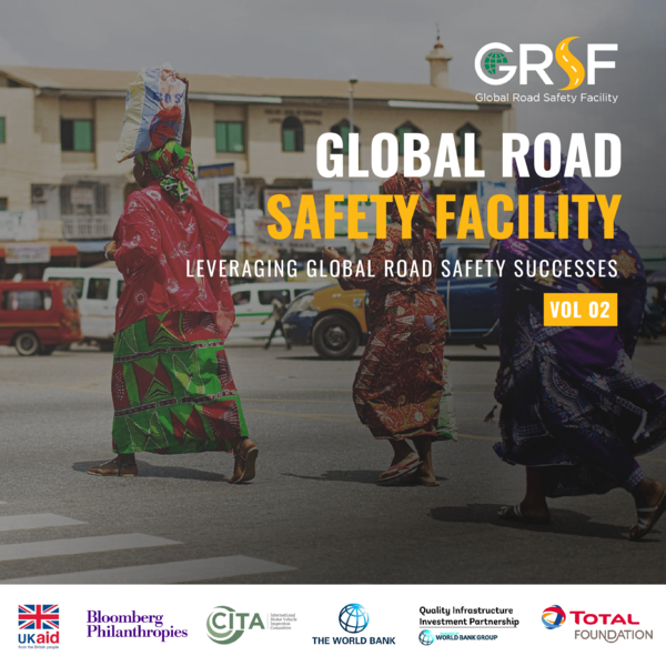 Global Road Safety Facility Annual Report 2024 – BPGTUE