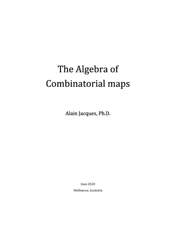 (PDF) The Algebra of Combinatorial Maps