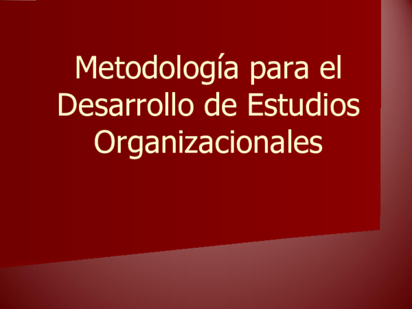 (PPT) Metodologia de estudios organizacionalescalse | //S.Alejandro ...