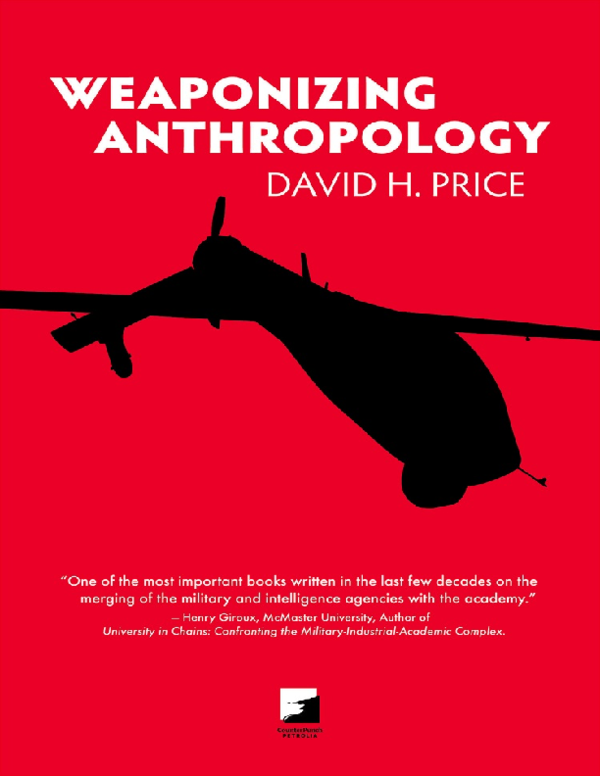  pdf weaponizing anthropology social science in service of the