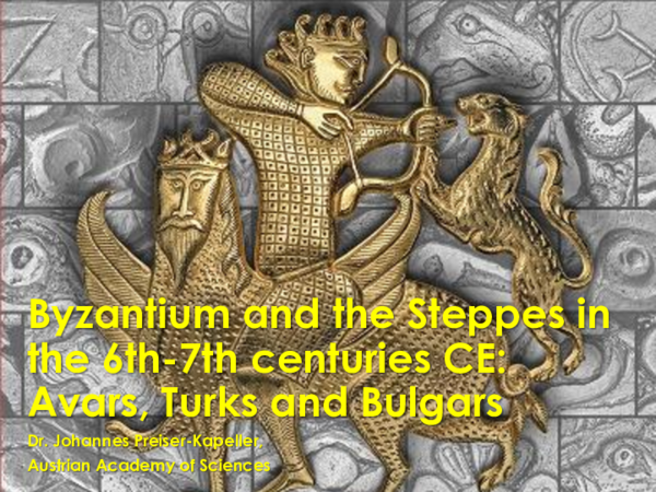 (PDF) Byzantium and the Steppes in the 6th-7th centuries CE: Avars ...