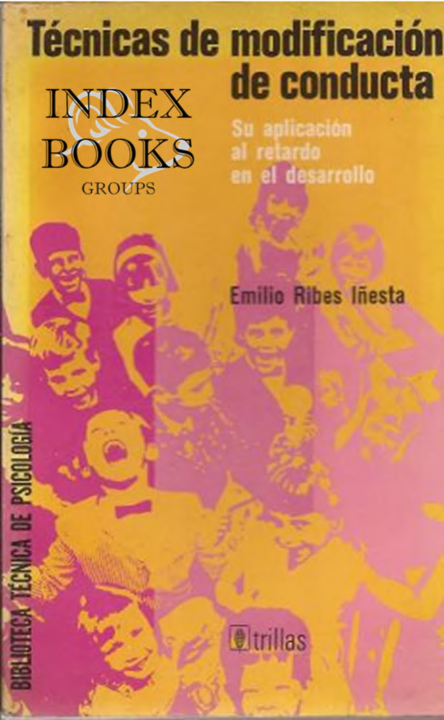 (PDF) Emilio Ribes Inesta Tecnicas de modificacion de conducta Su ...