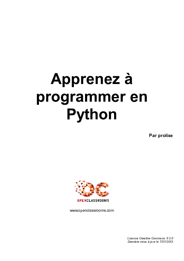 Apprenez à Programmer En Python Openclassrooms (PDF) Apprenez à programmer en Python Par prolixe | solo han - Academia.edu