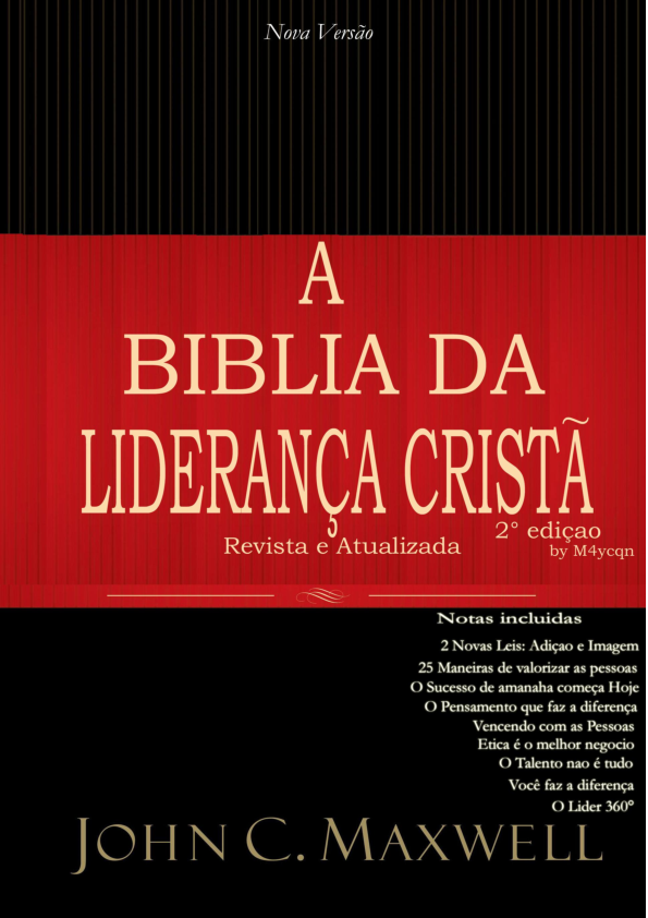 (PDF) A Bíblia da Liderança Cristã - John C. Maxwell