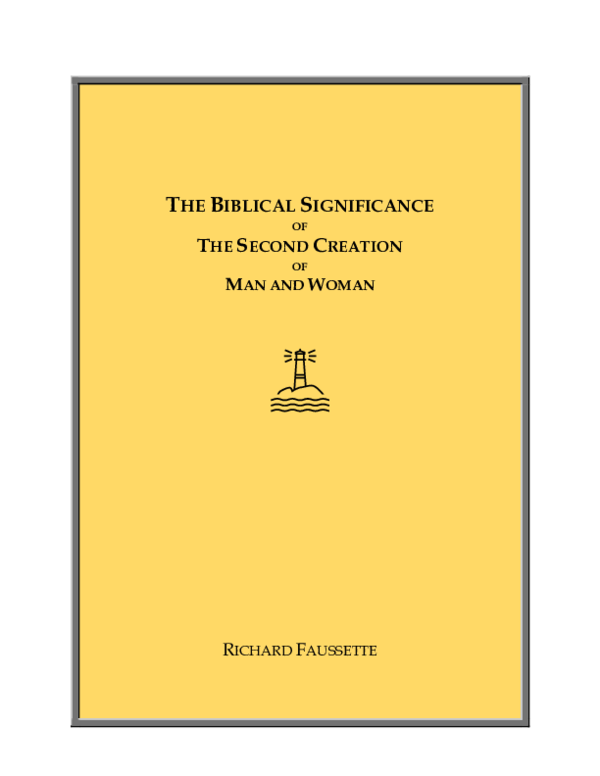 (PDF) The Biblical Significance of the Second Creation of Man and Woman