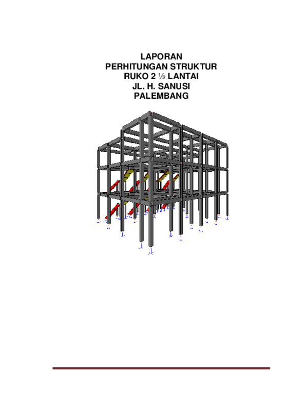 (PDF) LAPORAN PERHITUNGAN STRUKTUR RUKO 2 ½ LANTAI JL. H. SANUSI PALEMBANG