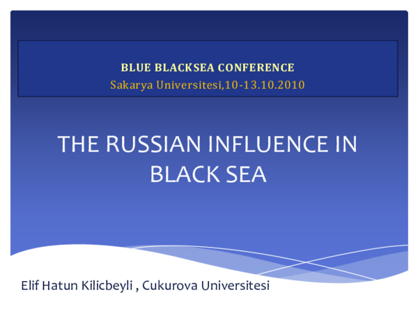 (PDF) THE RUSSIAN INFLUENCE IN BLACK SEA